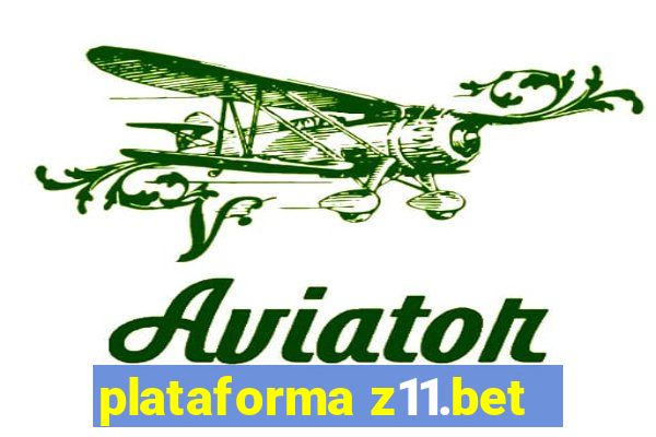 plataforma z11.bet